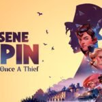 Arsene Lupin: Once a Thief